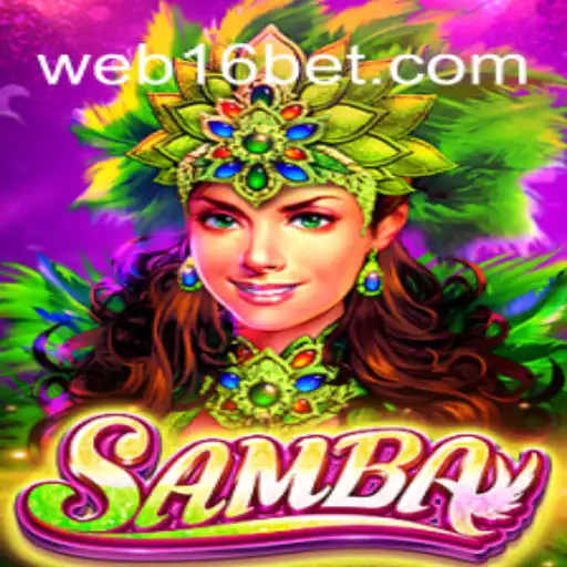 Exploring the Vibrant World of Samba: A Premier Experience on 16bet.com